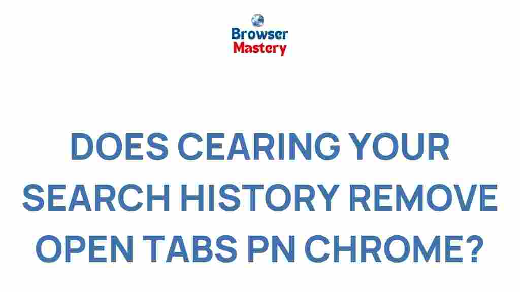 clear-search-history-chrome-tabs