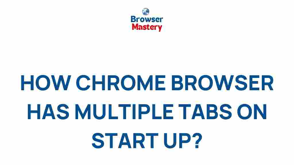 chrome-browser-multiple-tabs-benefits