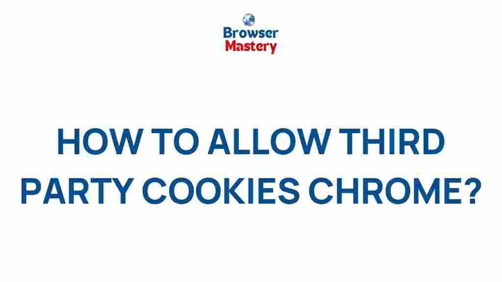 allowing-third-party-cookies-chrome
