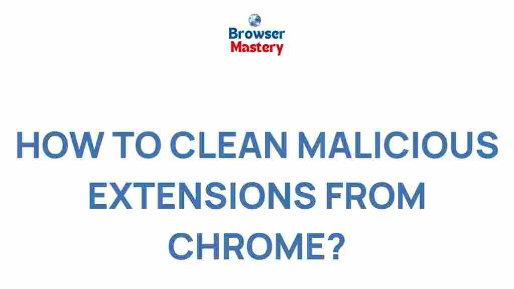 removing-malicious-extensions-from-chrome
