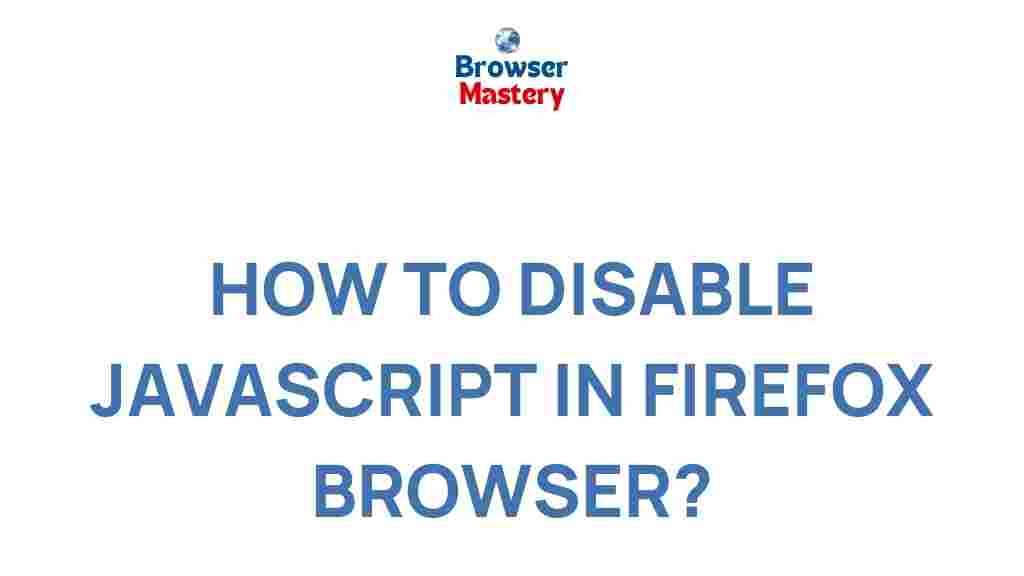 firefox-javascript-disabling