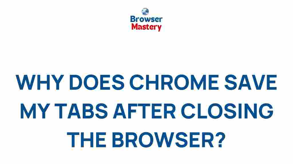 chrome-saving-tabs-mystery