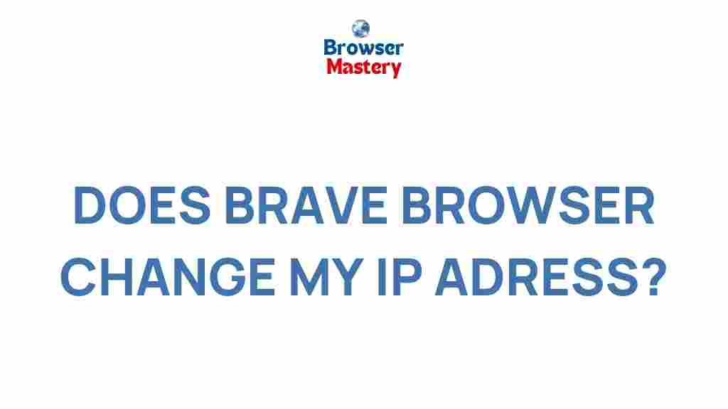 brave-browser-ip-address