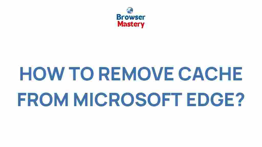 microsoft-edge-clear-cache