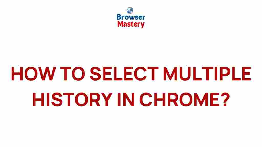 chrome-history-selection-secrets