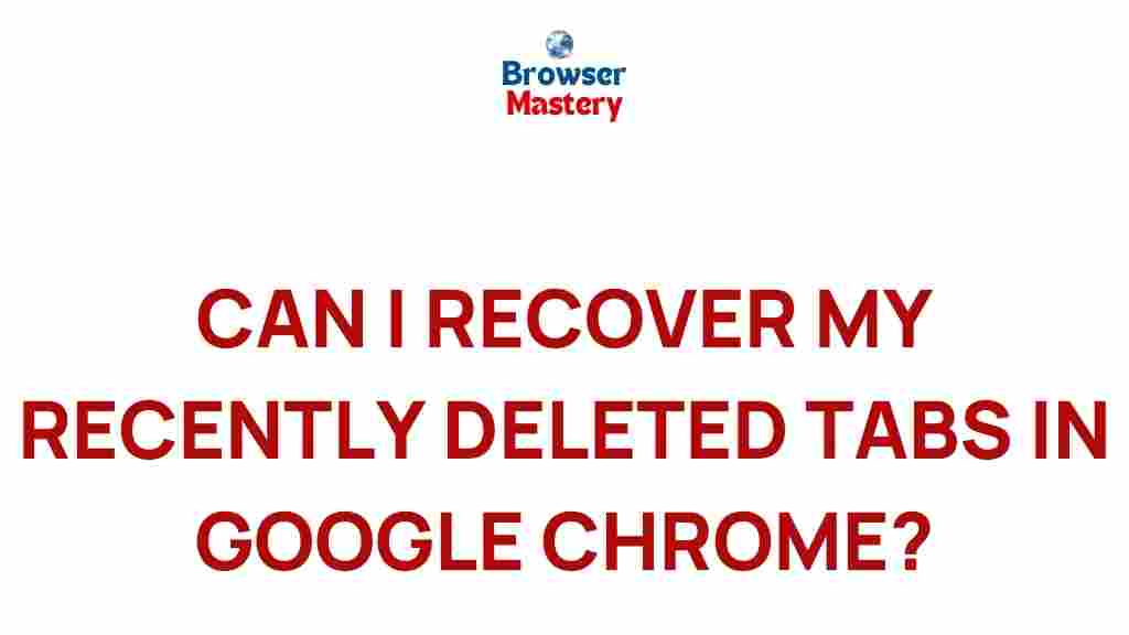 restore-recently-deleted-tabs-google-chrome