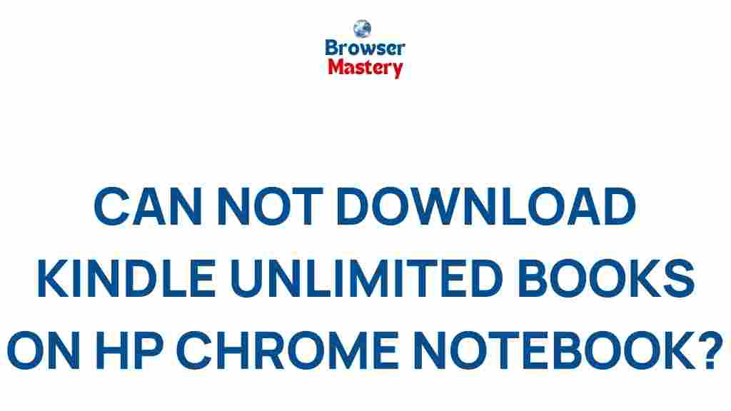 kindle-unlimited-hp-chrome-notebook