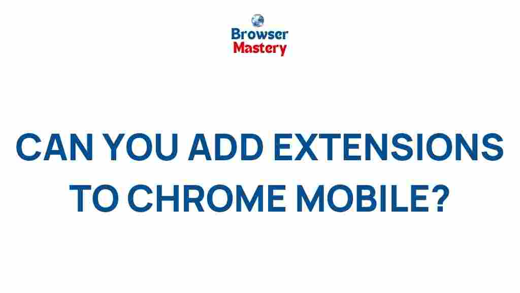 enhance-chrome-mobile-extensions