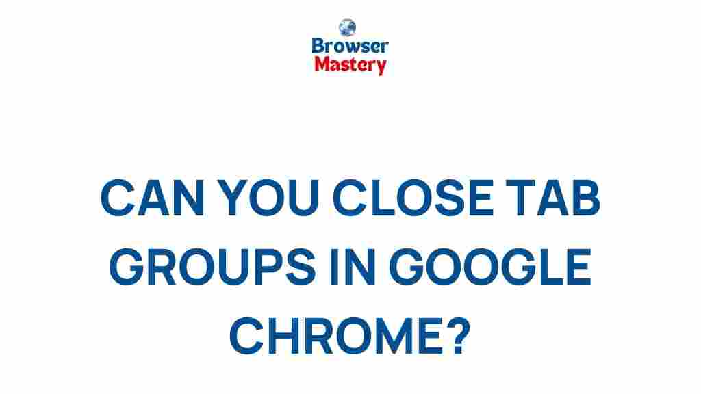 google-chrome-tab-groups