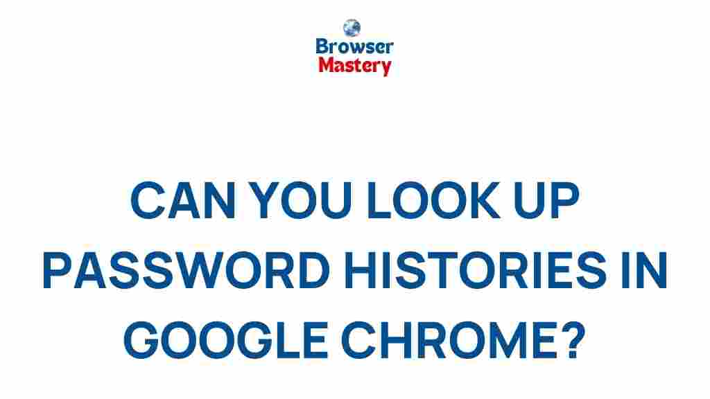 password-histories-google-chrome