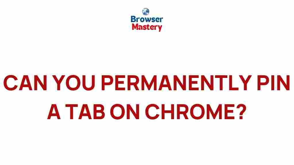 chrome-permanently-pin-tab