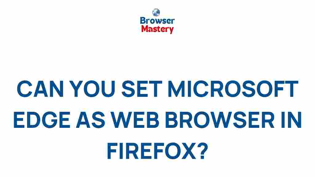 setting-microsoft-edge-web-browser-firefox