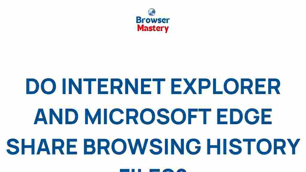 internet-explorer-microsoft-edge-browsing-history