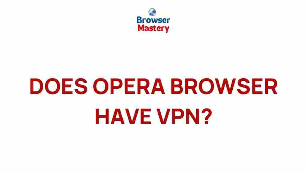 opera-browser-vpn
