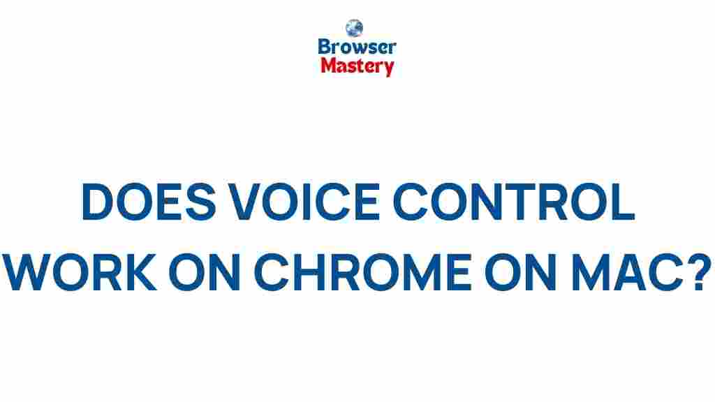 voice-control-chrome-mac