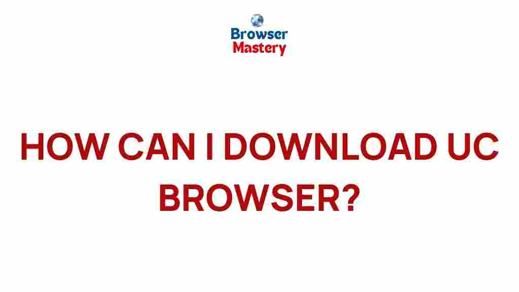 download-uc-browser-tips