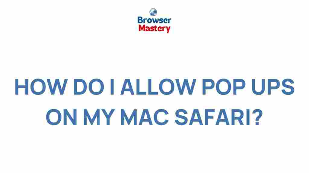 allowing-pop-ups-mac-safari