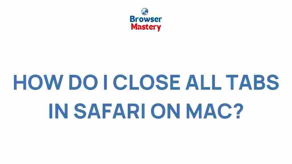 safari-mac-close-tabs