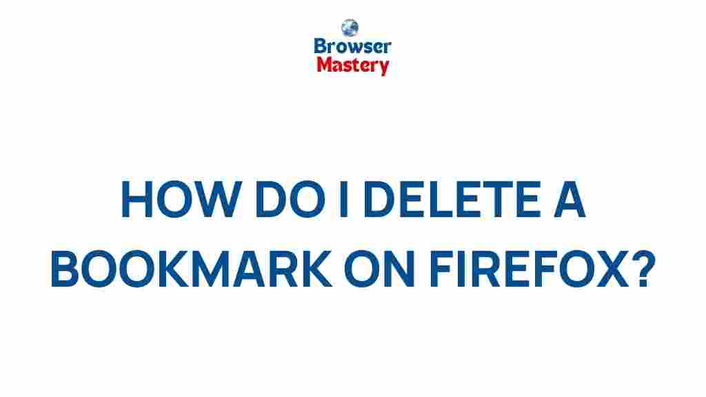 firefox-bookmarks-delete-guide