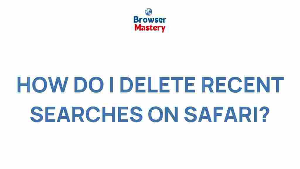 clear-recent-searches-safari