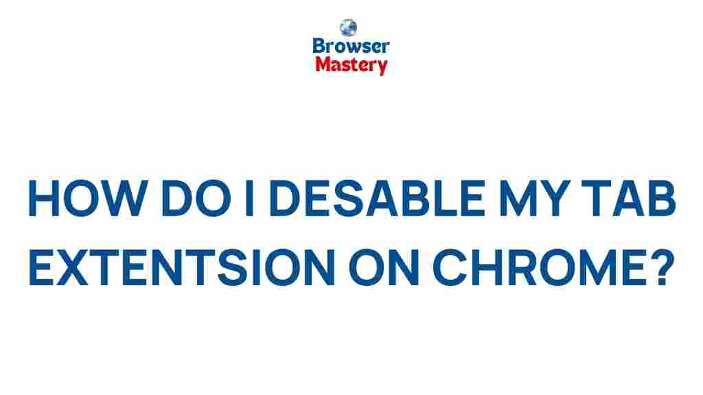 chrome-tab-extensions-mastery