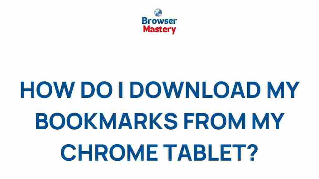 chrome-tablet-bookmark-download