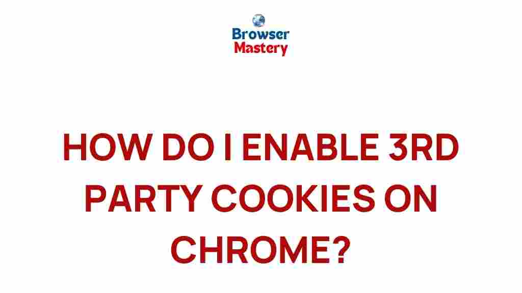 enabling-3rd-party-cookies-chrome