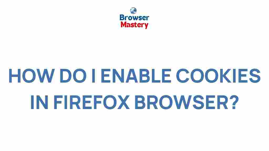enable-cookies-firefox-browser