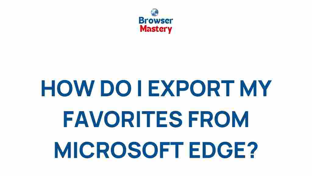 export-favorites-microsoft-edge