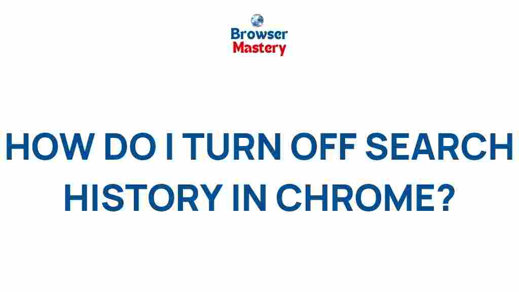 disable-search-history-chrome