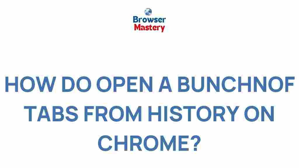 open-multiple-tabs-history-chrome