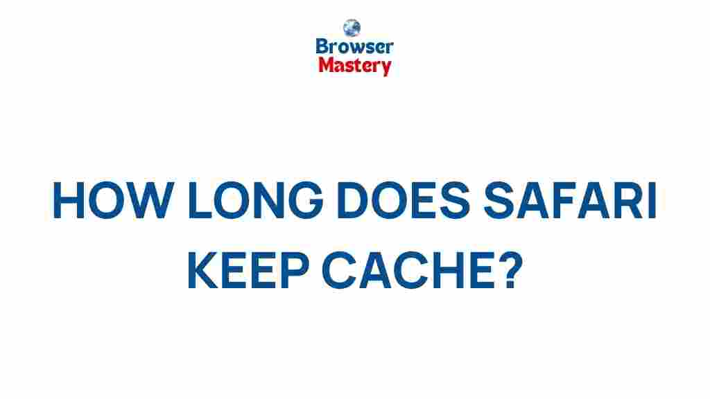 safari-cache-duration