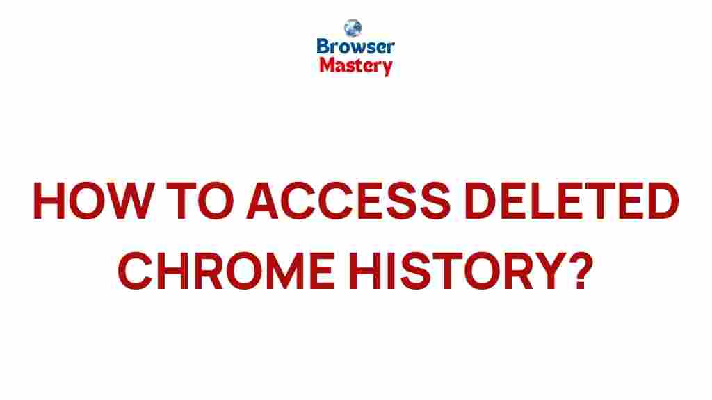 access-deleted-chrome-history