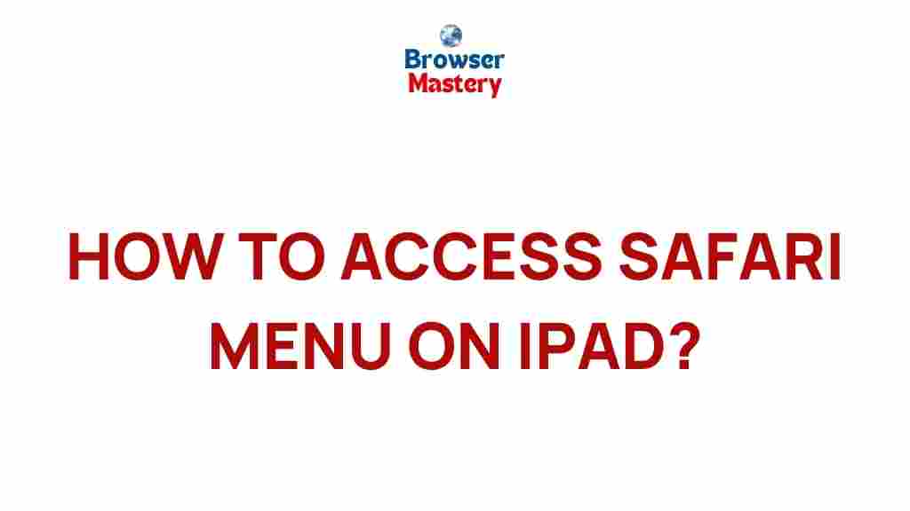 uncover-safari-menu-ipad