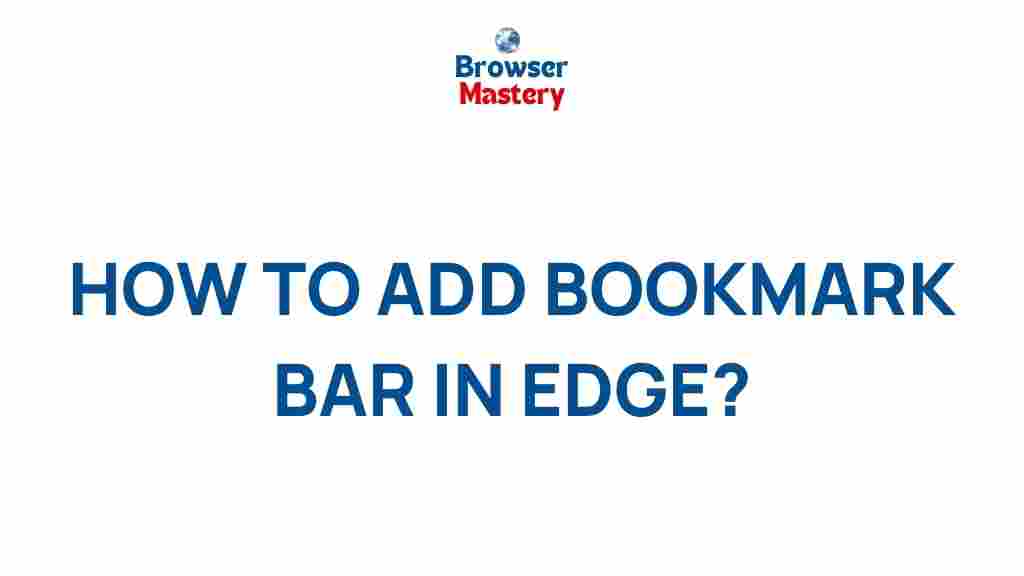 adding-bookmark-bar-microsoft-edge