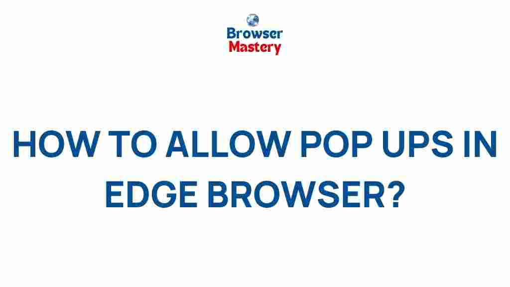 enable-pop-ups-edge-browser