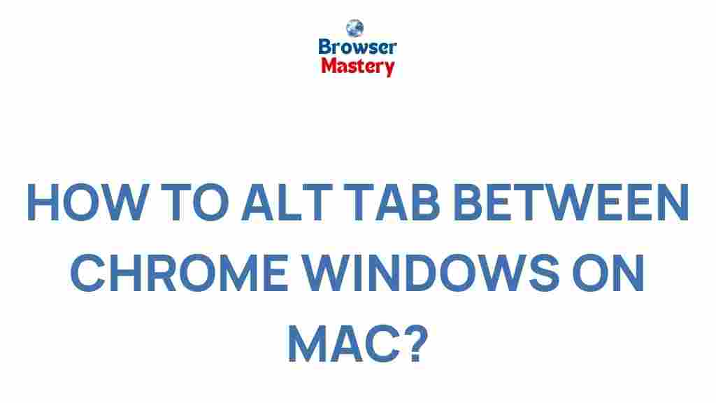 alt-tab-chrome-windows-mac