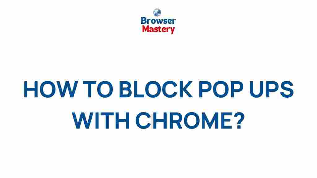 blocking-pop-ups-chrome