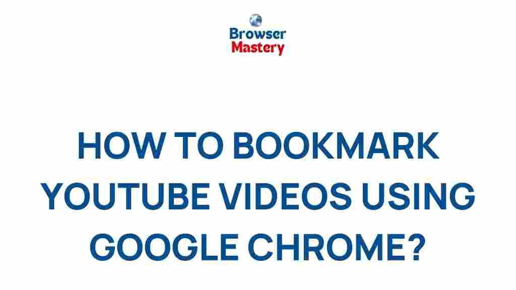 bookmark-youtube-videos-google-chrome