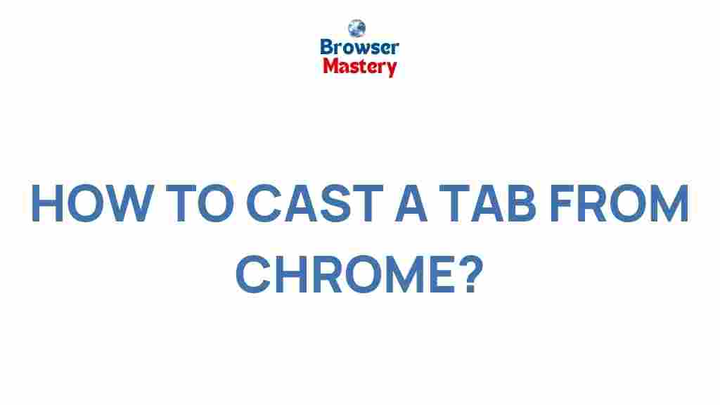 chrome-tab-casting-tutorial