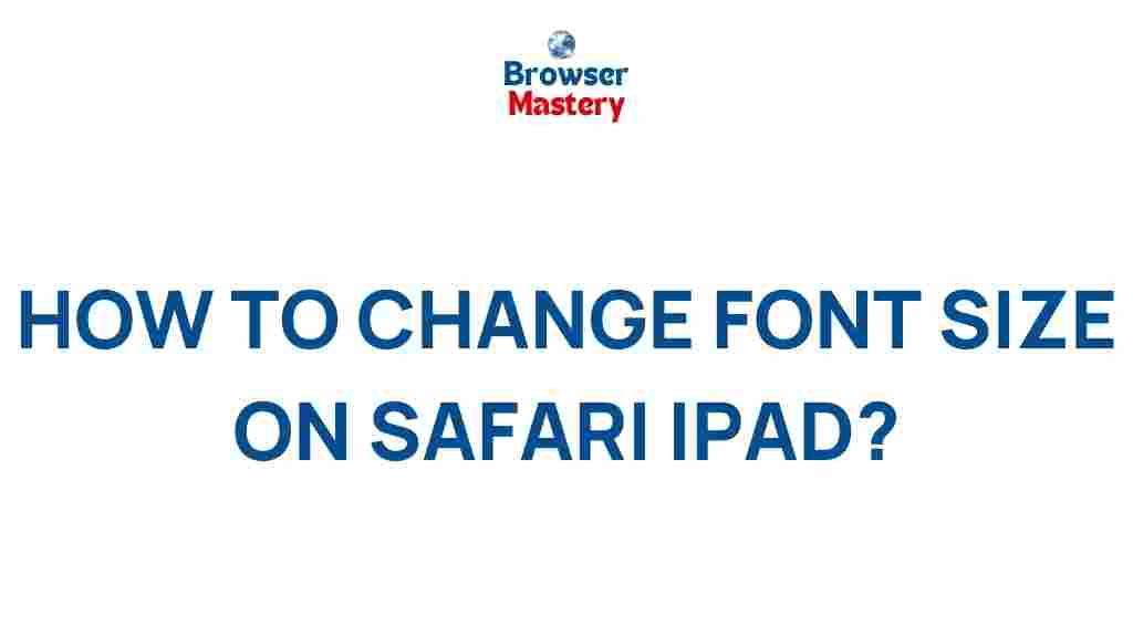 customize-font-size-safari-ipad
