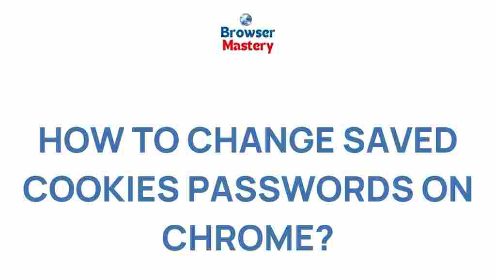 chrome-saved-cookies-passwords