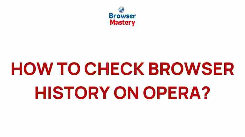 opera-browser-history-revealed