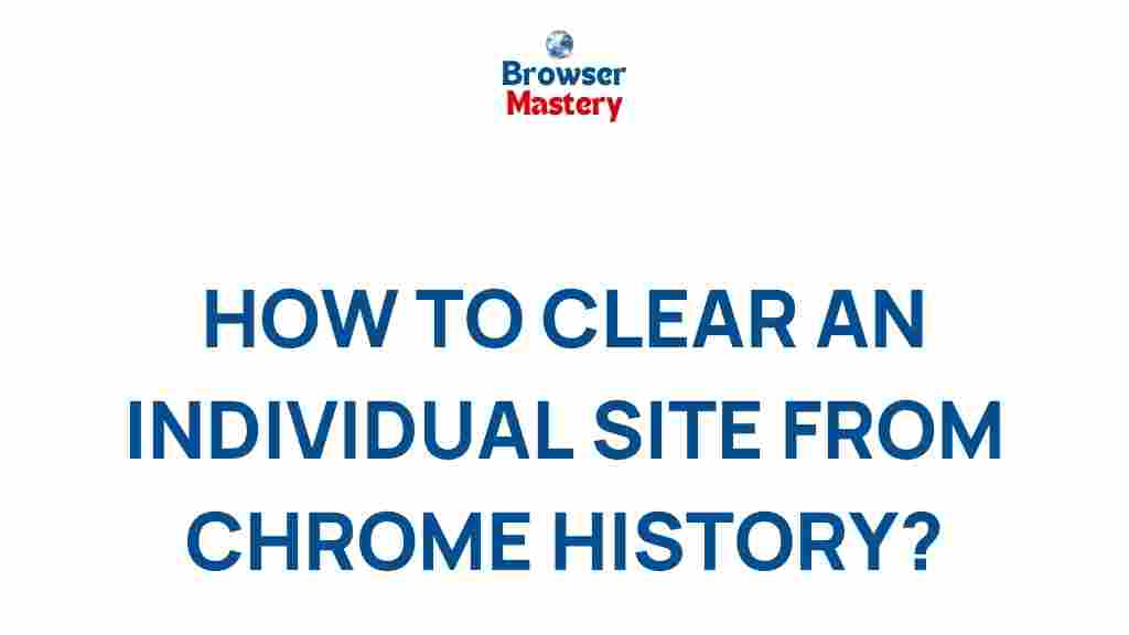 clear-individual-site-chrome-history