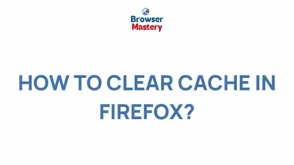 clear-cache-firefox