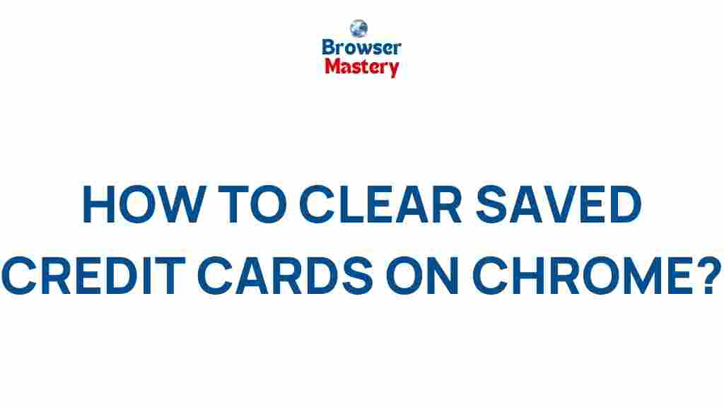 chrome-clear-saved-credit-cards