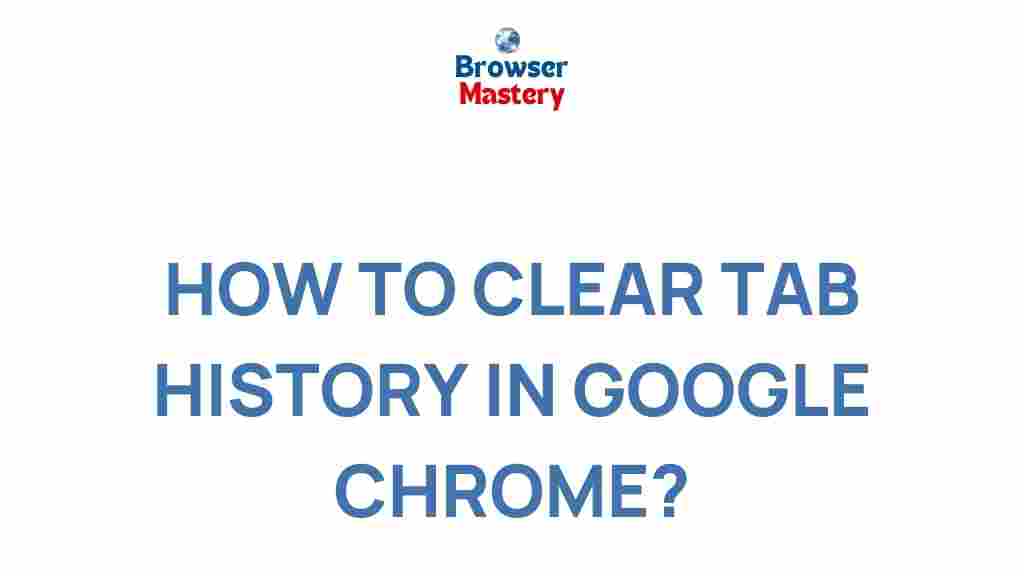 google-chrome-tab-history-secrets
