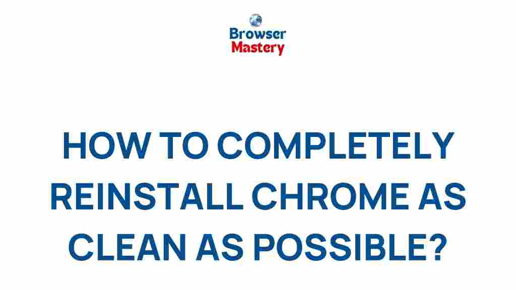 fresh-chrome-reinstall-tips