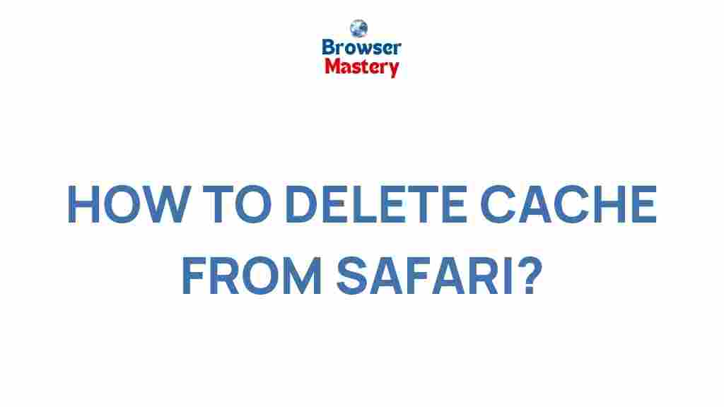 safari-cache-secrets