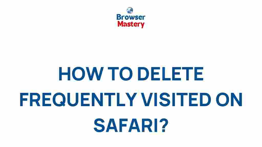 safari-frequently-visited-tips